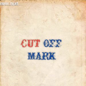 Cut Off Mark