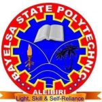 Bayelsa State Poly Post UTME Form